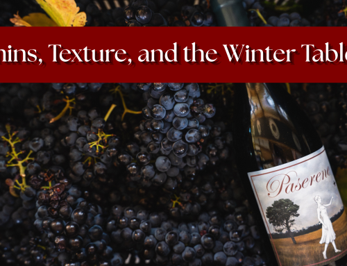 Tannins, Texture, and the Winter Table